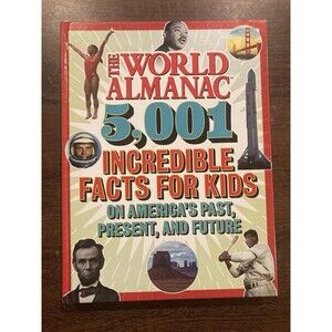 THE WORLD ALMANAC 5,001 INCREDIBLE FACTS FOR KIDS ON - Hardcover Mint Condition